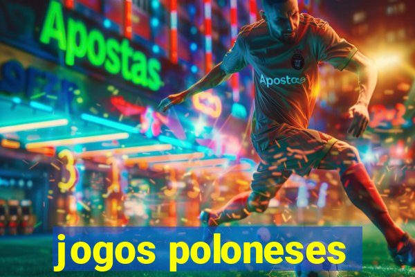 jogos poloneses