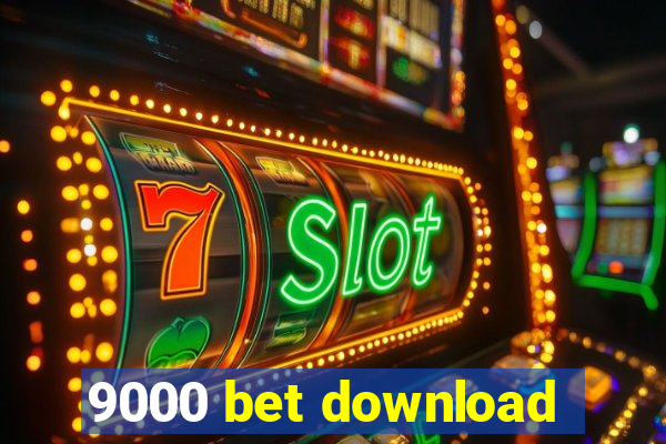 9000 bet download