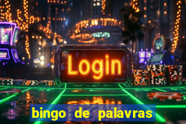 bingo de palavras 3 ano