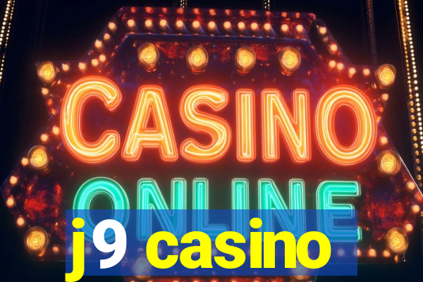 j9 casino