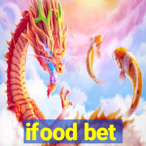 ifood bet