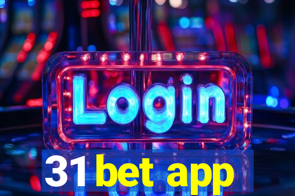 31 bet app