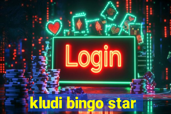 kludi bingo star