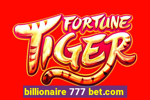 billionaire 777 bet.com