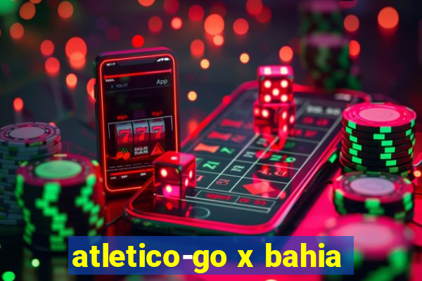 atletico-go x bahia