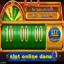 slot online dana