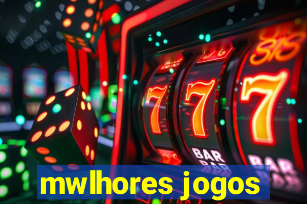 mwlhores jogos