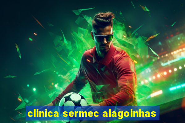 clinica sermec alagoinhas