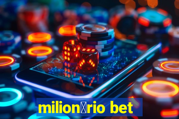 milion谩rio bet