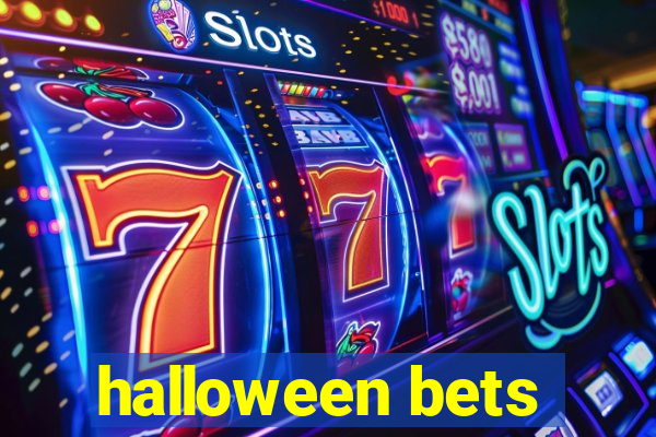 halloween bets