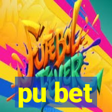 pu bet