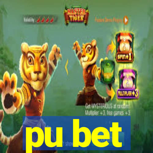 pu bet