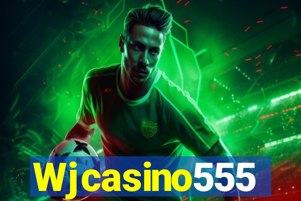 Wjcasino555