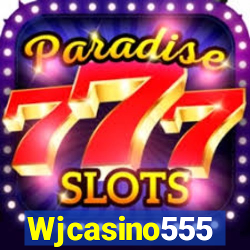 Wjcasino555