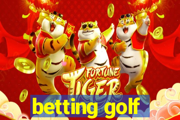 betting golf