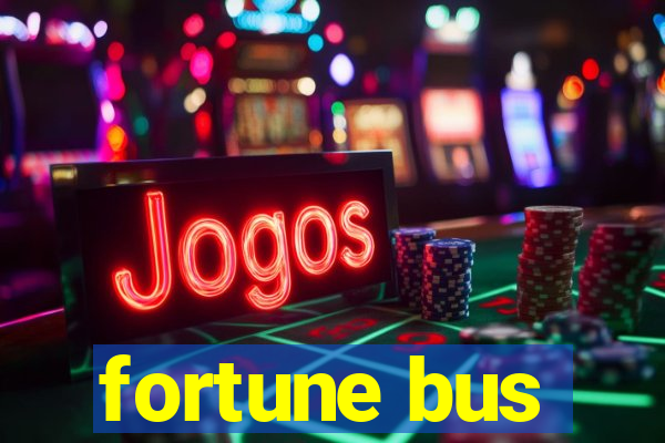 fortune bus