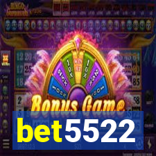 bet5522