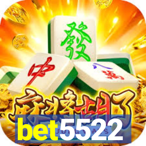 bet5522