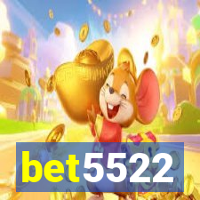 bet5522