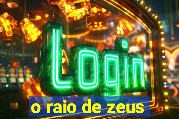 o raio de zeus