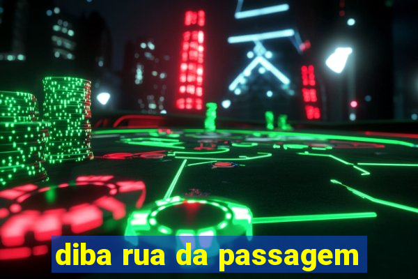 diba rua da passagem