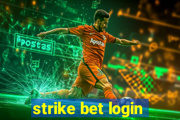 strike bet login