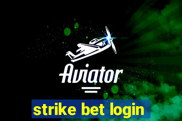 strike bet login