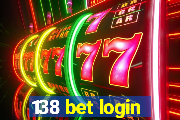 138 bet login