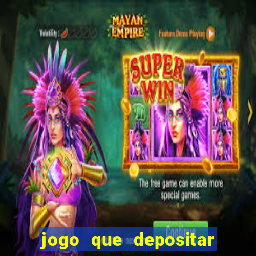 jogo que depositar 5 reais