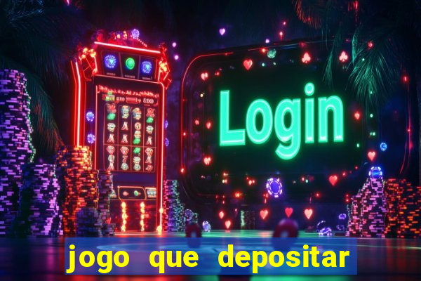 jogo que depositar 5 reais