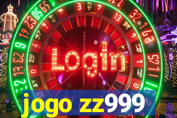 jogo zz999