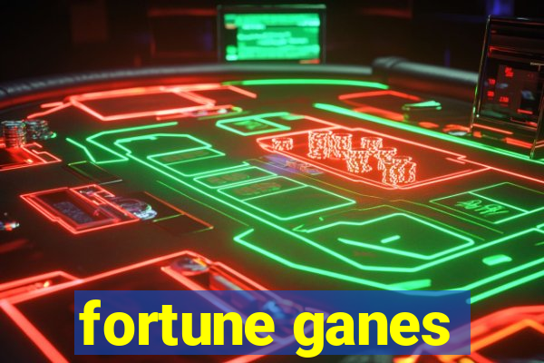 fortune ganes