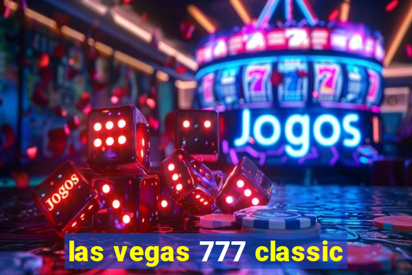 las vegas 777 classic