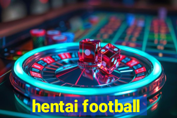 hentai football