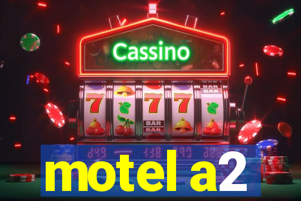 motel a2