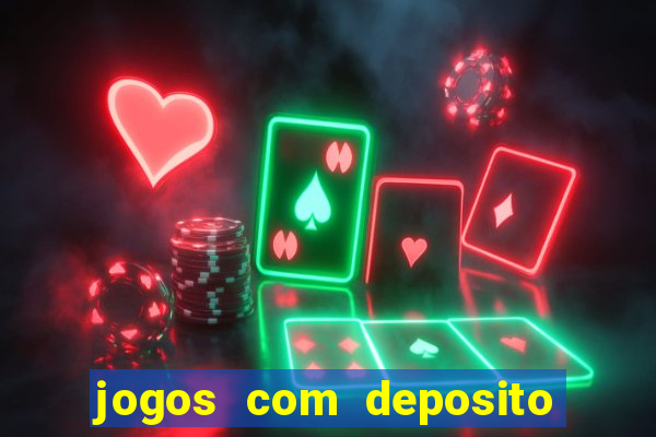 jogos com deposito de 5