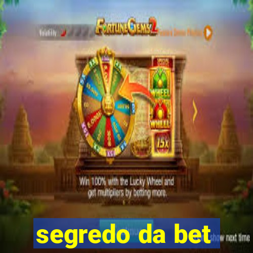 segredo da bet