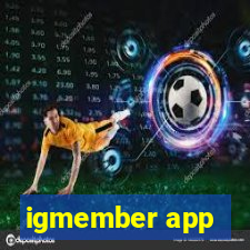 igmember app