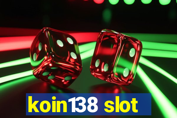 koin138 slot