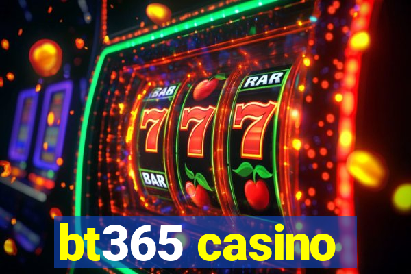 bt365 casino