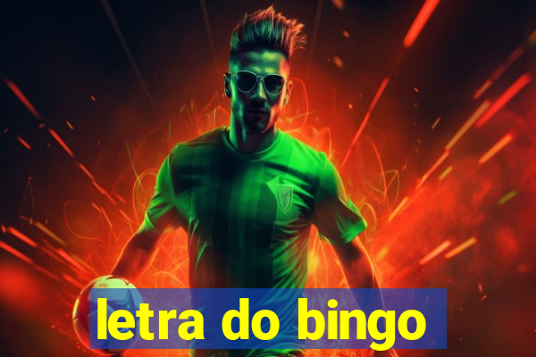 letra do bingo