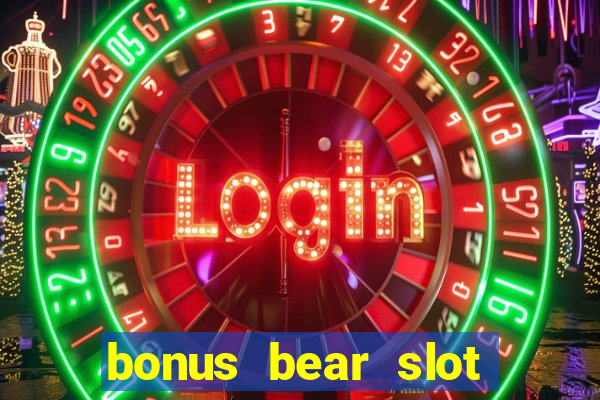 bonus bear slot free download