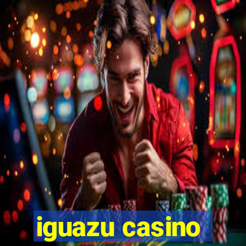 iguazu casino