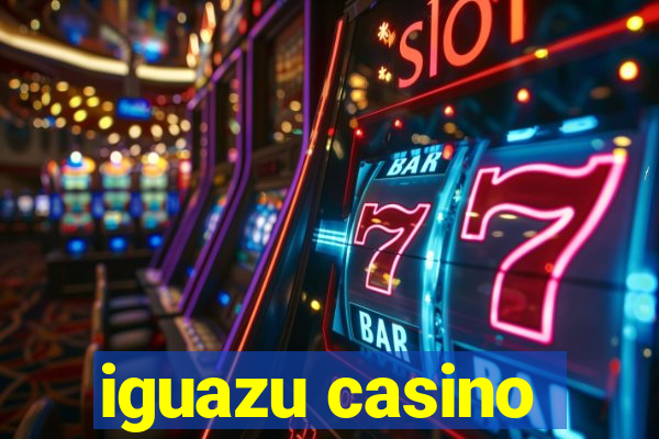 iguazu casino