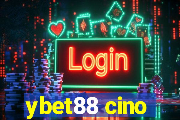 ybet88 cino