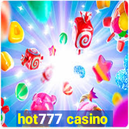 hot777 casino