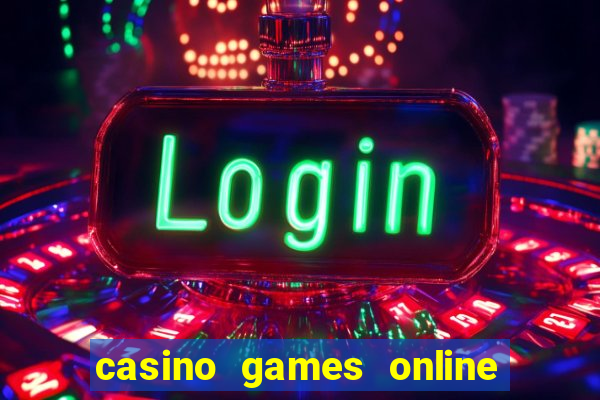 casino games online for real money