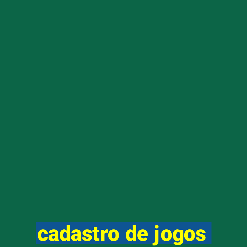 cadastro de jogos