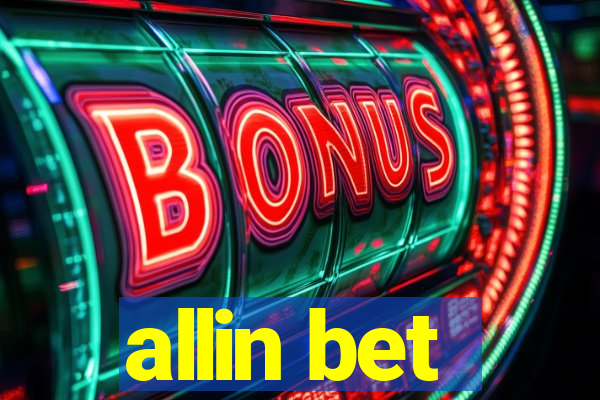 allin bet