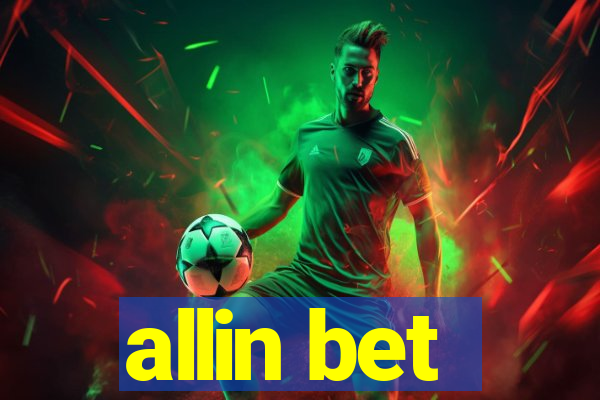 allin bet